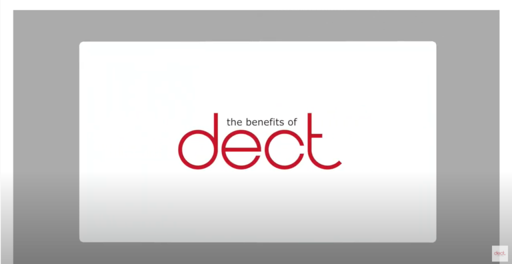 The benefits of DECT